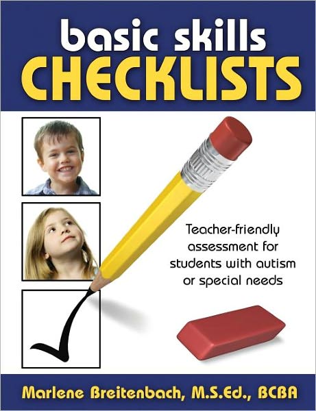 Cover for Marlene Breitenbach · Basic Skills Checklists: Teacher-Friendly Assessment for Students with Autism or Special Needs (Spiral Book) (2008)