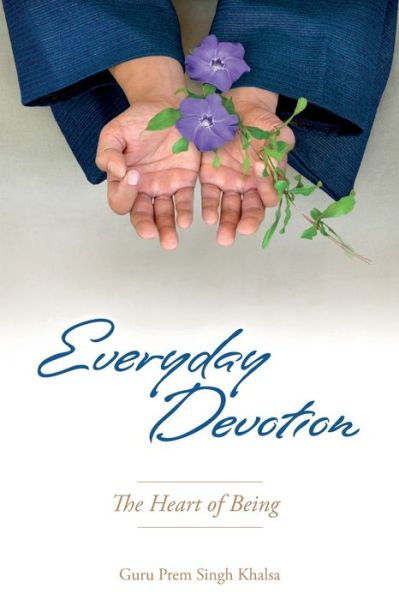 Cover for Guru Prem Singh Khalsa · Everyday Devotion (Paperback Book) (2011)