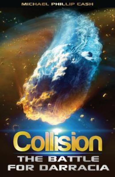 Cover for Michael Phillip Cash · Collision (Pocketbok) (2017)