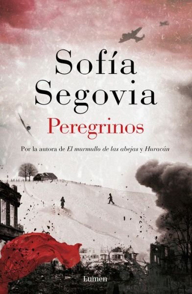 Cover for Sofia Segovia · Peregrinos / Pilgrims (Paperback Book) (2018)