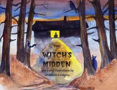 Cover for Elizabeth Lindgren · Witch's Midden (Bok) (2023)