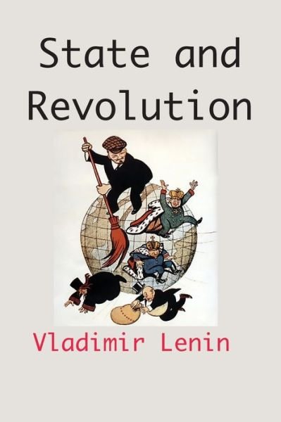 Cover for Vladimir Lenin · State and Revolution (Paperback Book) [Large type / large print edition] (2021)