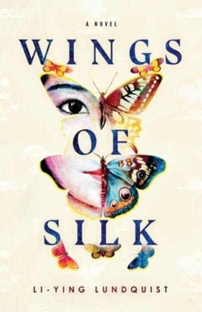 Cover for Lundquist · Wings of Silk (Paperback Book) (2021)