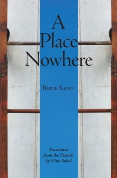 Cover for Birte Kont · A Place Nowhere (Pocketbok) (2021)