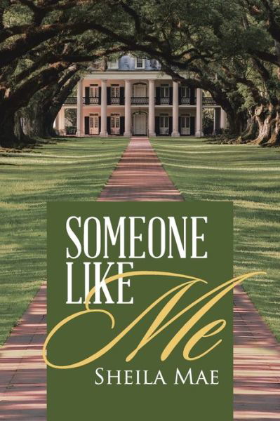 Cover for Sheila Mae · Someone Like Me (Pocketbok) (2021)