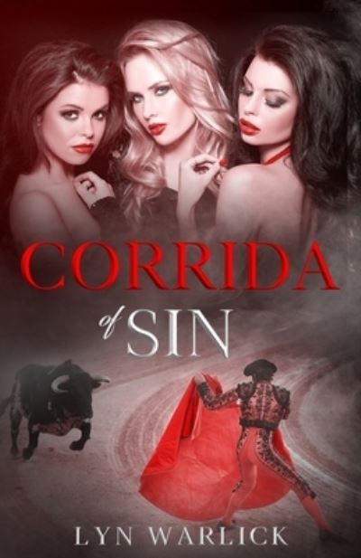 Cover for Lyn Warlick · Corrida of Sin (Paperback Book) (2022)