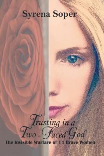 Cover for Syrena Soper · Trusting in a Two-Faced God (Paperback Book) (2018)