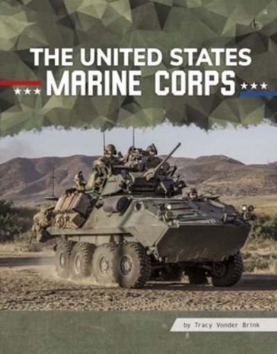 Cover for Tracy Vonder Brink · The United States Marine Corps (Hardcover Book) (2021)