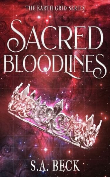Cover for S a Beck · Sacred Bloodlines (Paperback Book) (2020)