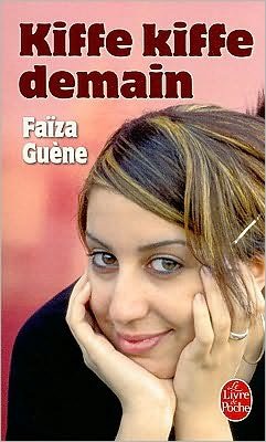 Cover for Faiza Guene · Kiffe kiffe demain (Taschenbuch) [French, 2006 edition] (2005)
