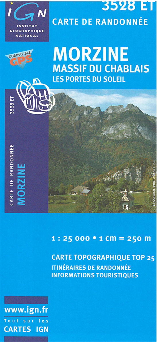 Cover for Ign · IGN TOP25: Morzine - Massif du Chablais - Portes du Soleil (Tryksag) (2015)