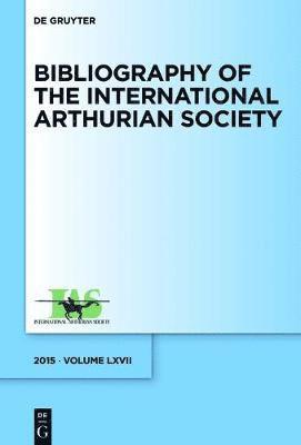 Cover for Nathaniel Busch · Bibliography of the International Arthurian Society (Book) (2016)