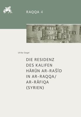 Cover for Siegel · Die Residenz des Kalifen Harun a (Bog) (2017)