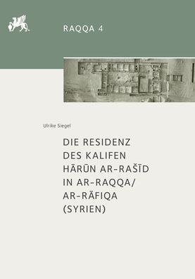 Cover for Siegel · Die Residenz des Kalifen Harun a (Book) (2017)