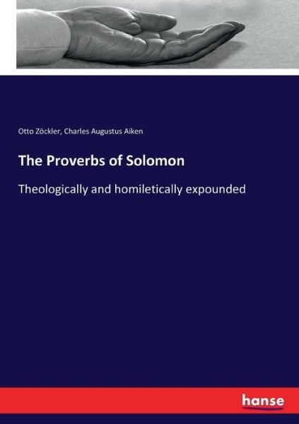 Cover for Zöckler · The Proverbs of Solomon (Bok) (2017)