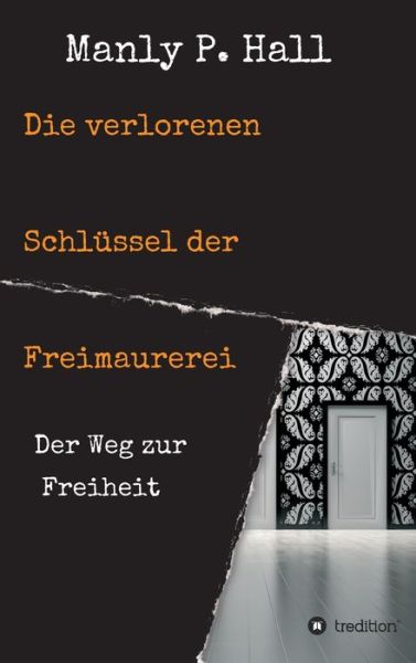 Cover for Hall · Die verlorenen Schlüssel der Freim (Buch) (2020)