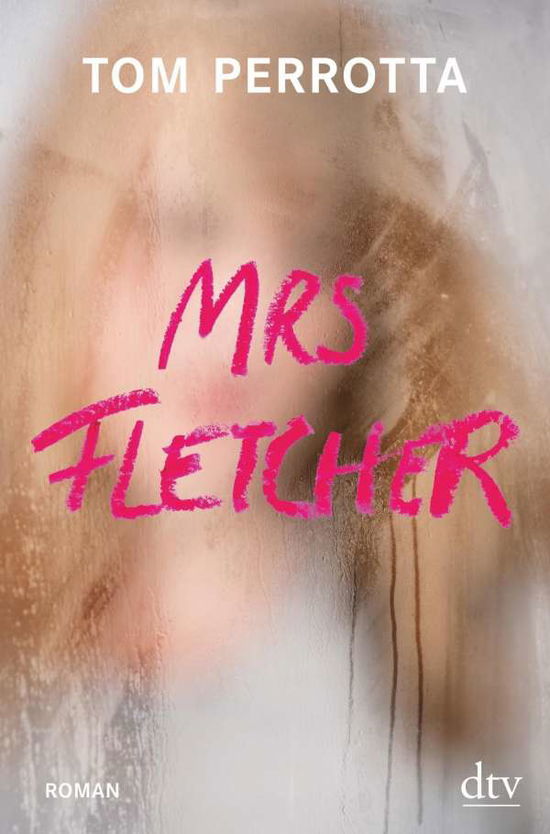 Cover for Perrotta · Mrs Fletcher (Book)