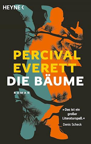 Cover for Percival Everett · Die Bäume (Book) (2024)