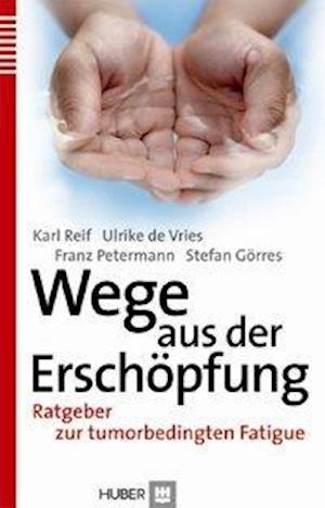 Cover for Karl Reif · Wege aus der Ersch?pfung (Paperback Book) (2011)