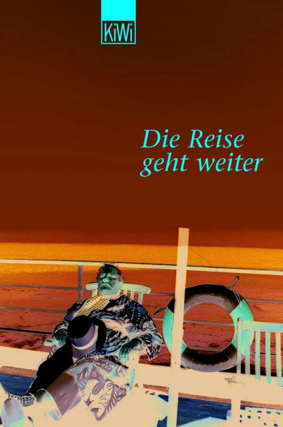 Die Reise geht weiter. Neue Geschichten von unterwegs. - Peter Ustinov - Libros - Kiepenheuer & Witsch - 9783462031751 - 1 de diciembre de 2002