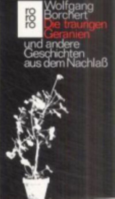 Cover for Wolfgang Borchert · Die traurigen Geranien und andere Geschichten (Paperback Book) (1975)