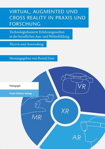 Cover for Bernd Zinn · Virtual, Augmented Und Cross Reality in Praxis Und Forschung (Pocketbok) (2020)