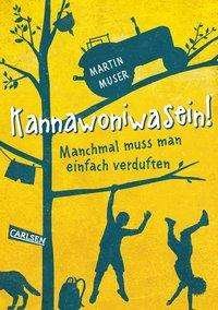 Cover for Muser · Kannawoniwasein (Buch)
