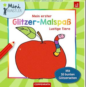 Mein erster Glitzer-Malspaß – Lustige Tiere - Lucie Göpfert - Books - Coppenrath - 9783649647751 - June 3, 2024