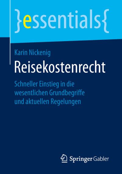 Cover for Karin Nickenig · Reisekostenrecht (Book) [1. Aufl. 2019 edition] (2019)