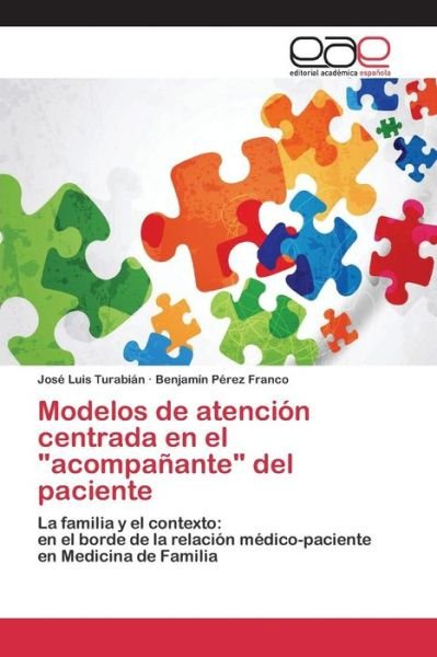 Cover for Turabian Jose Luis · Modelos De Atencion Centrada en El (Paperback Book) (2015)