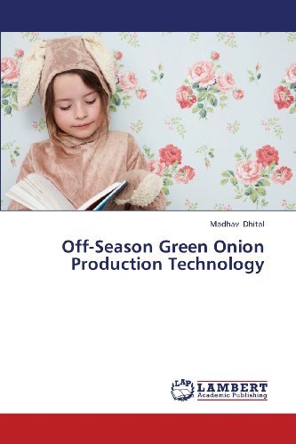 Cover for Madhav Dhital · Off-season Green Onion Production Technology (Paperback Book) (2013)