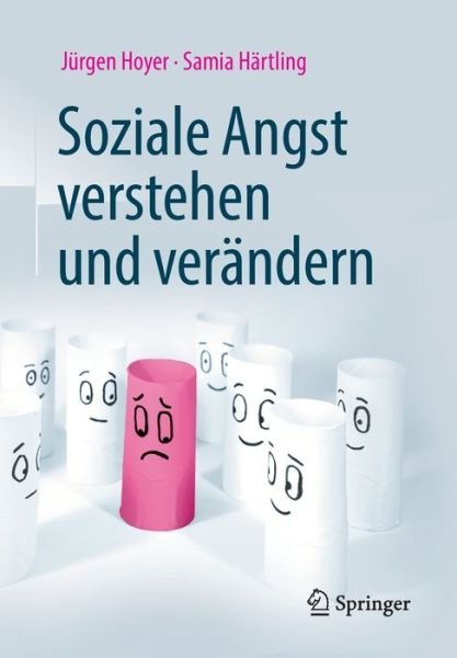 Cover for Hoyer · Soziale Angst verstehen und veraendern (Bok) [2nd 2. Aufl. 2019 edition] (2019)