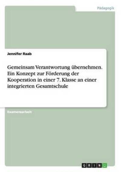 Cover for Raab · Gemeinsam Verantwortung übernehmen (Bog) (2016)