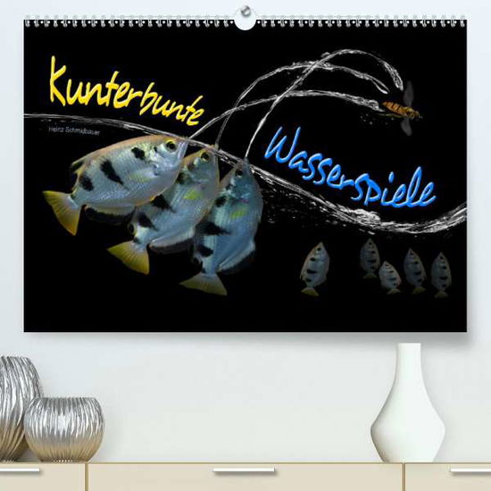 Cover for Schmidbauer · Kunterbunte Wasserspiele (P (Book)