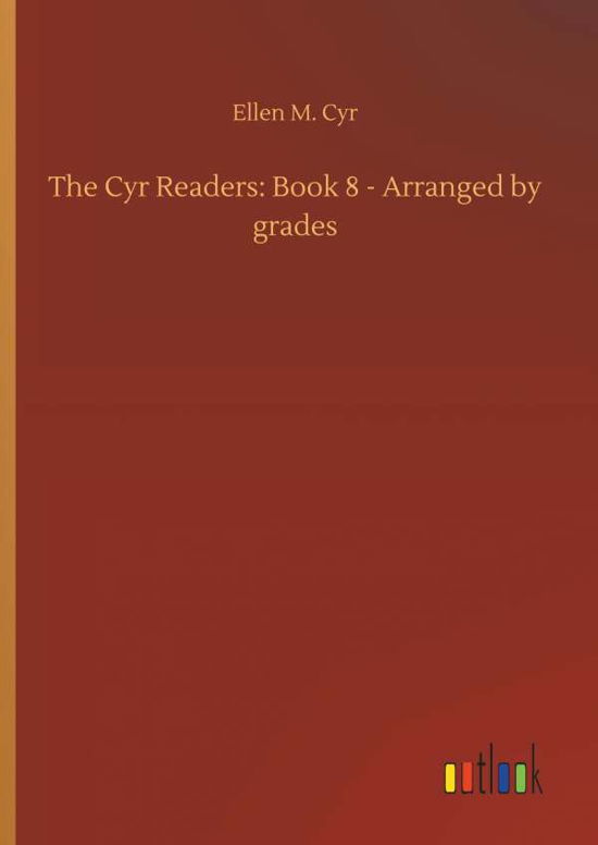 Cover for Cyr · The Cyr Readers: Book 8 - Arranged (Buch) (2018)