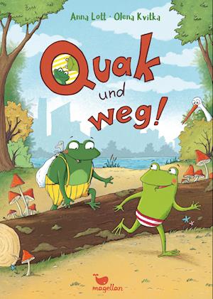 Cover for Anna Lott · Quak und weg! (Book) (2024)