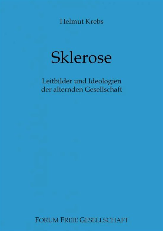 Cover for Krebs · Sklerose (Bok) (2015)