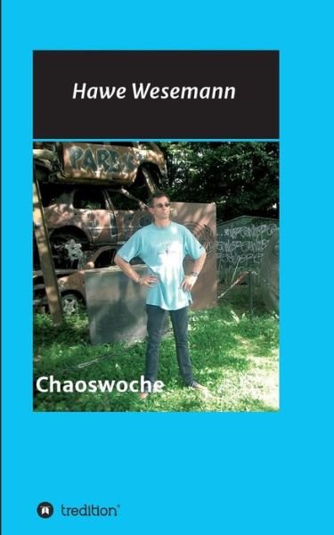 Cover for Wesemann · Chaoswoche (Bog) (2017)