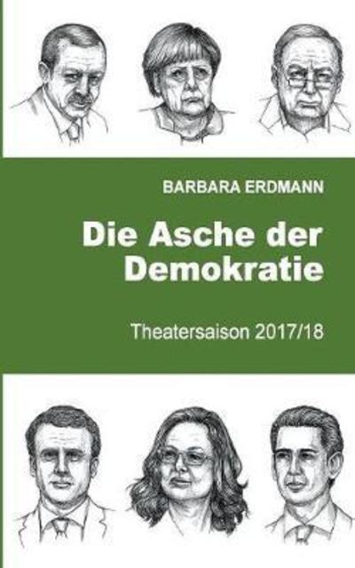 Cover for Erdmann · Die Asche der Demokratie (Bok) (2018)