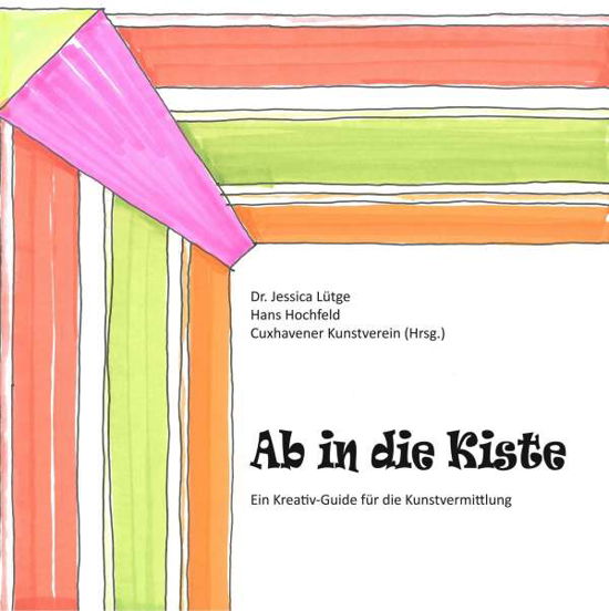 Cover for Lütge · Ab in die Kiste (Book)