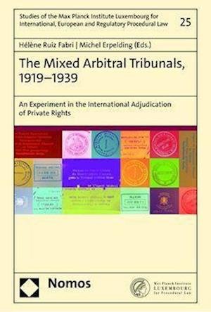 Cover for Michel Erpelding · Mixed Arbitral Tribunals, 1919-1939 (Buch) (2023)