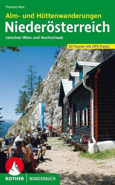 Niederösterreich,Alm-u.Hüttenwand. - Man - Books -  - 9783763330751 - 