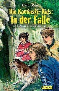 Cover for Carlo Meier · Kaminski-kids.06 In Der Falle (Book)