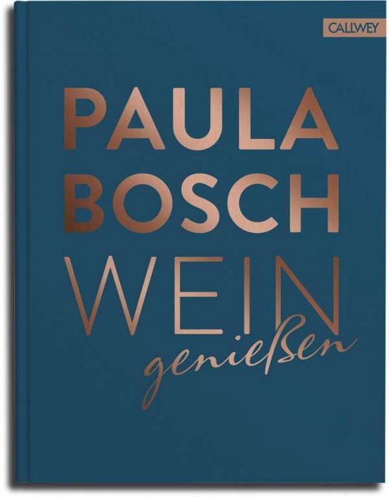 Cover for Bosch · Wein genießen (Book)