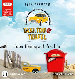 Cover for Lena Karmann · Taxi, Tod und Teufel - Toter Hering auf drei Uhr (Hörbuch (CD)) (2024)