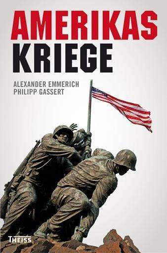 Cover for Emmerich · Amerikas Kriege (Book)