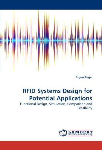 Cover for Ergun Bagci · Rfid Systems Design for Potential Applications: Functional Design, Simulation, Comparison and Feasibility (Paperback Bog) (2011)