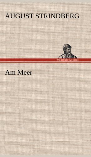 Cover for August Strindberg · Am Meer (Innbunden bok) [German edition] (2012)