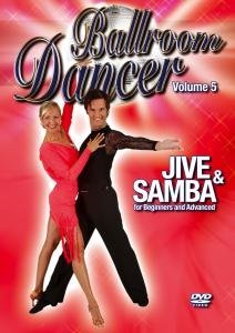 Jive & Samba 5 - Ballroom Dancer - Elokuva - ZYX - 9783865496751 - tiistai 7. elokuuta 2007