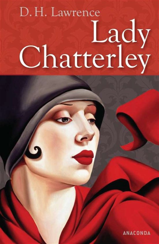 Cover for D.H. Lawrence · Lady Chatterley.Anaconda (Book)